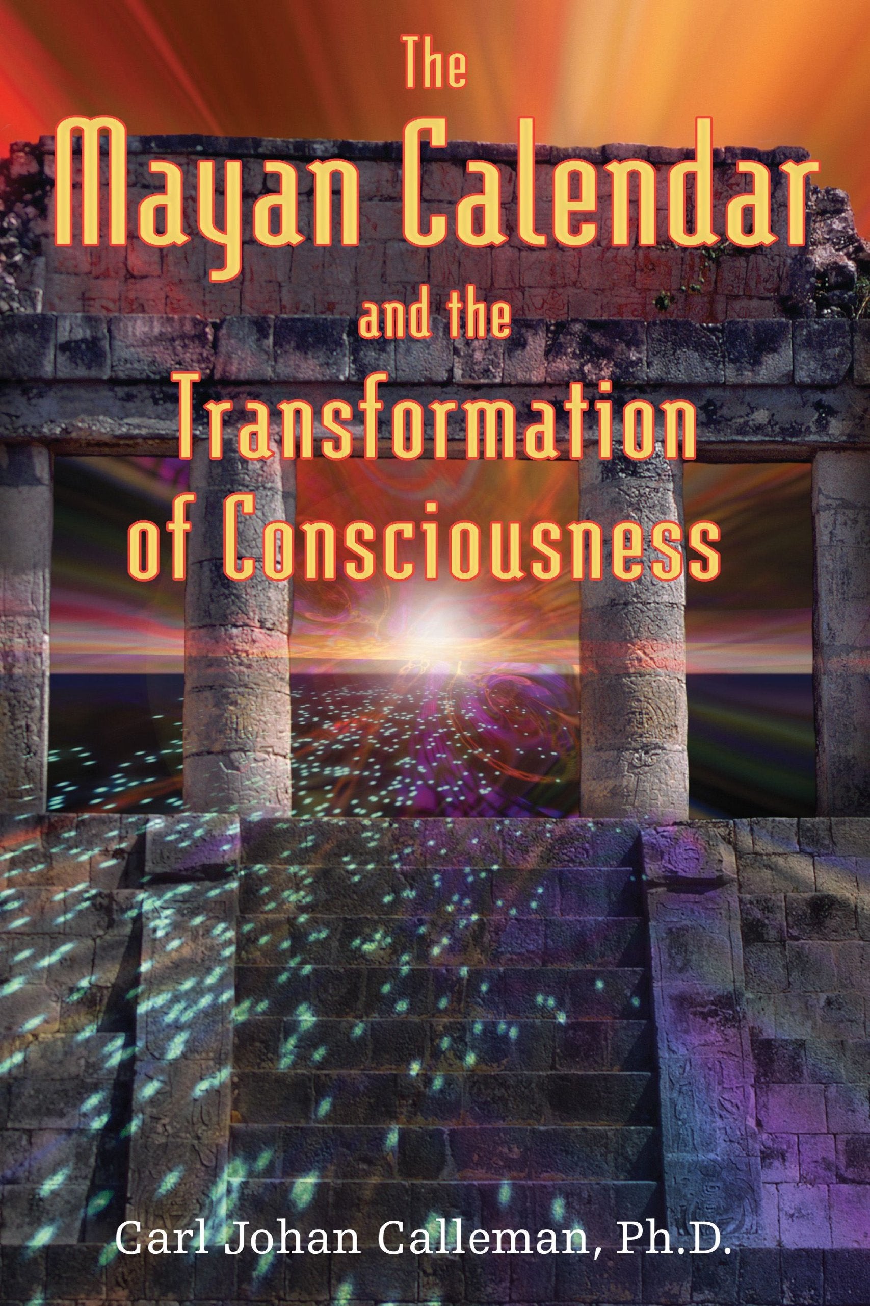 Livre ISBN 1591430283 The Mayan Calendar and the Transformation of Consciousness