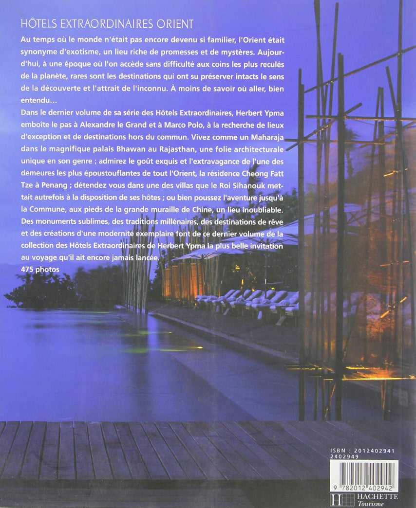 Hôtels extraordinaires : Orient (Herbert Yema)