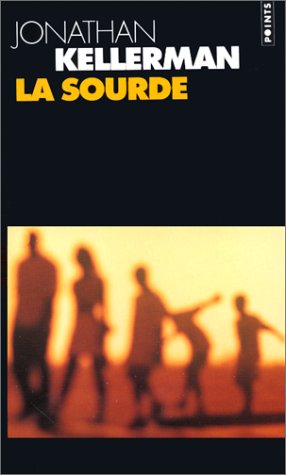La sourde - Jonathan Kellerman