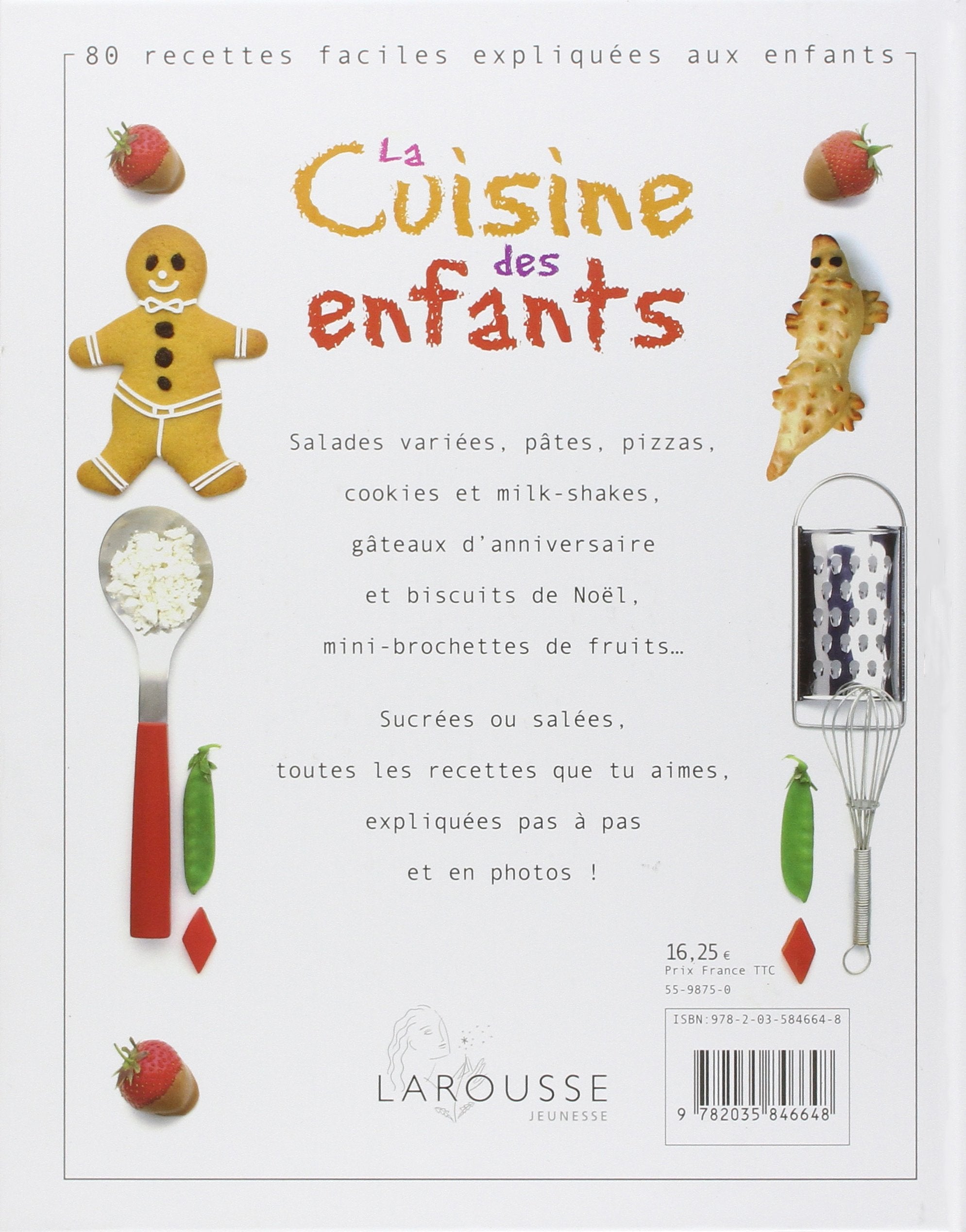 La cuisine des enfants : 80 recettes faciles expliquées aux enfants (Dave King)