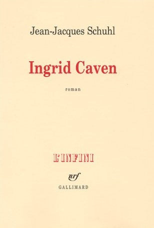 Ingrid Caven - Jean-Jacques Schuhl