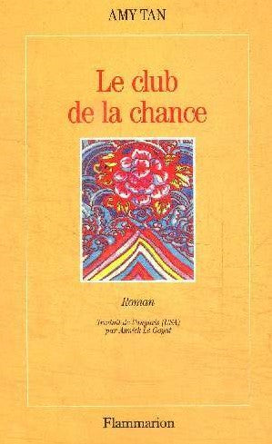 Le club de la chance - Amy Tan