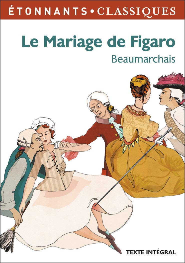 Livre ISBN 2081293943 Étonnants classiques : Le mariage de Figaro (Beaumarchais)