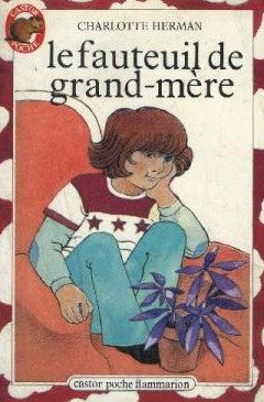 Le fauteuil de grand-mère - Charlotte Hermann
