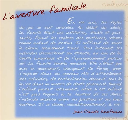 L'aventure familiale (1900-2000)