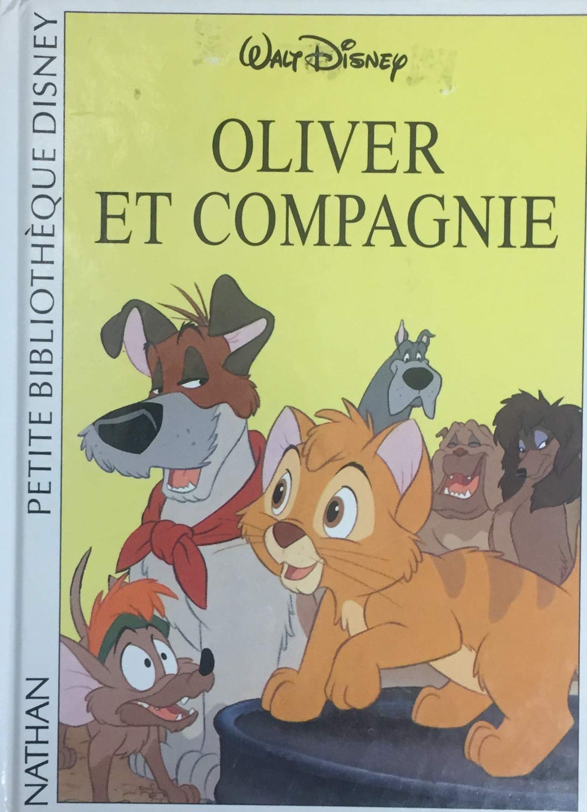 Livre ISBN 2092225162 Petite bibliothèque Disney : Oliver et compagnie (Walt Disney)
