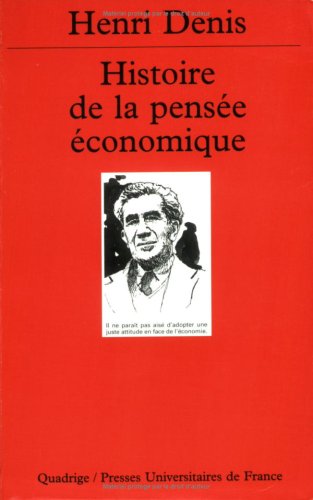 Livre ISBN 2130501710 Histoire de la pensée économique (Henri Denis)