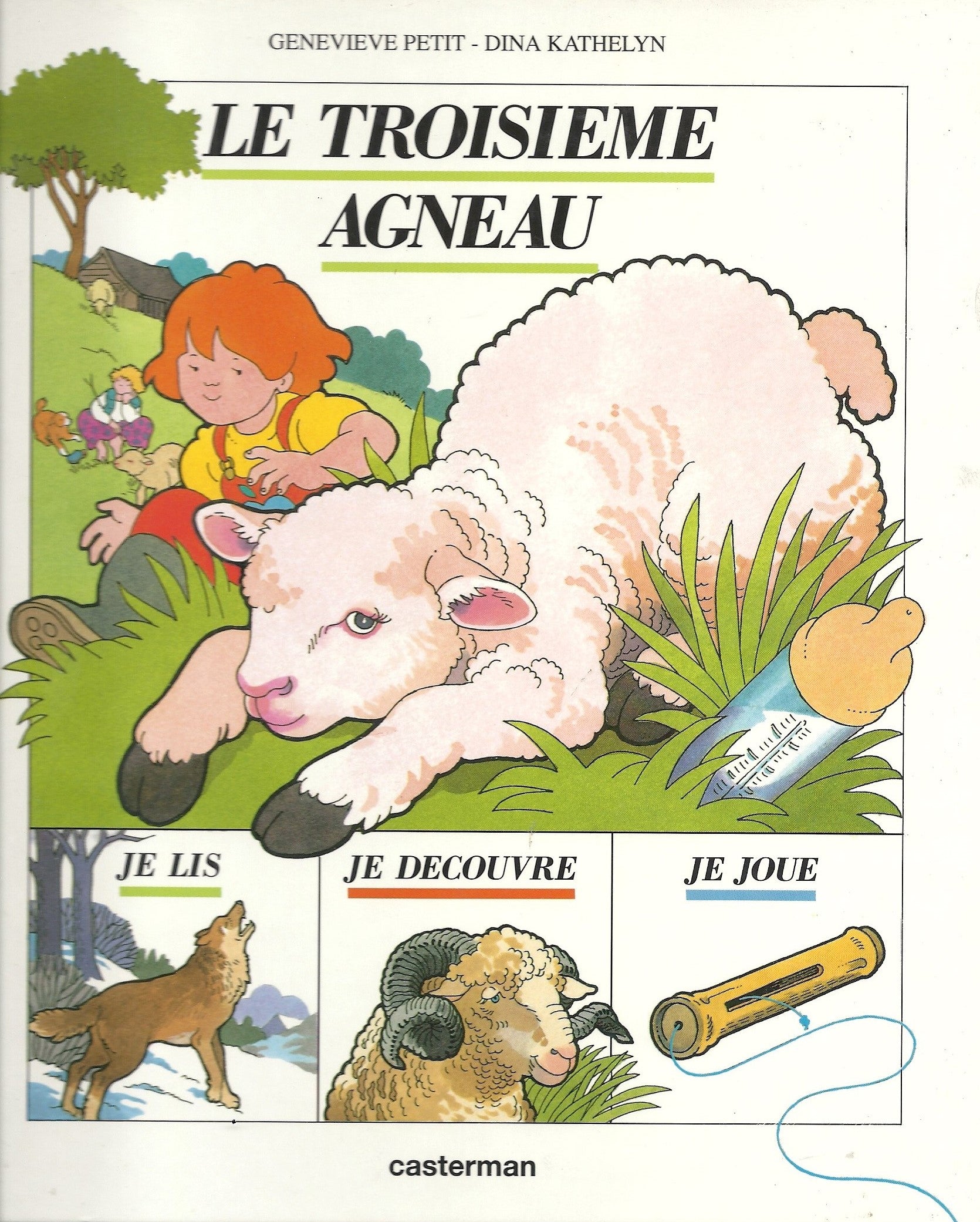 Le troisième agneau - Geneviève Petit