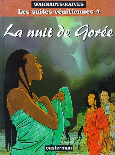 Livre ISBN 2203356154 Les suites vénitiennes # 4 : La nuit de gorgée (Warnauts)