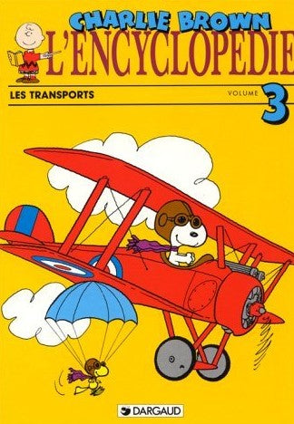 Livre ISBN 2205042416 Encyclopédie Charlie Brown # 3 : Les transports