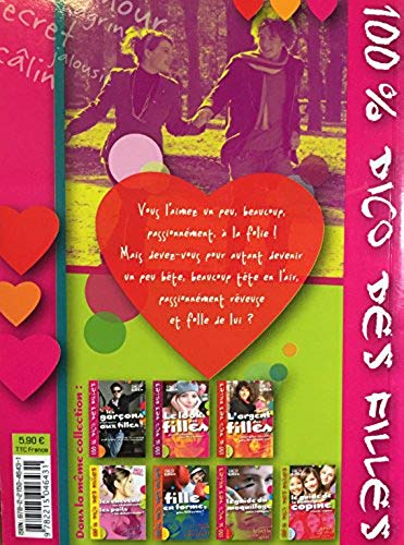 Le Dico des Filles : Amoureuse : Le coeur en fête, sans perdre la tête! (Claire de la Fayette)