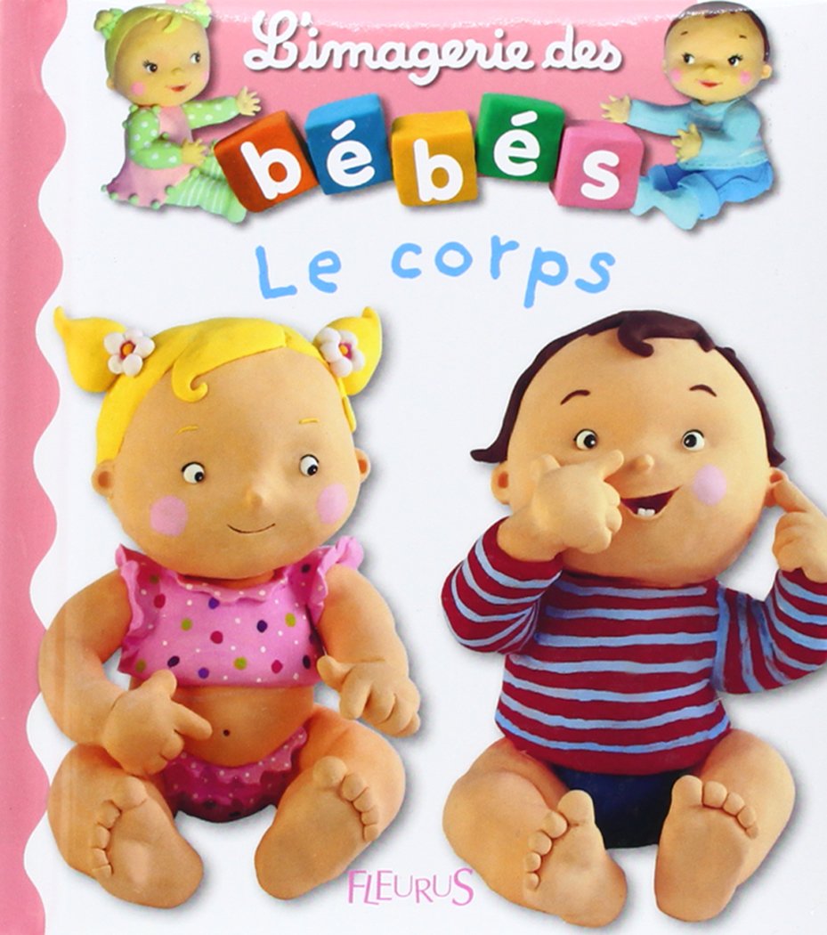 L'imagerie des bébés : Le corps - Nathalie Belineau