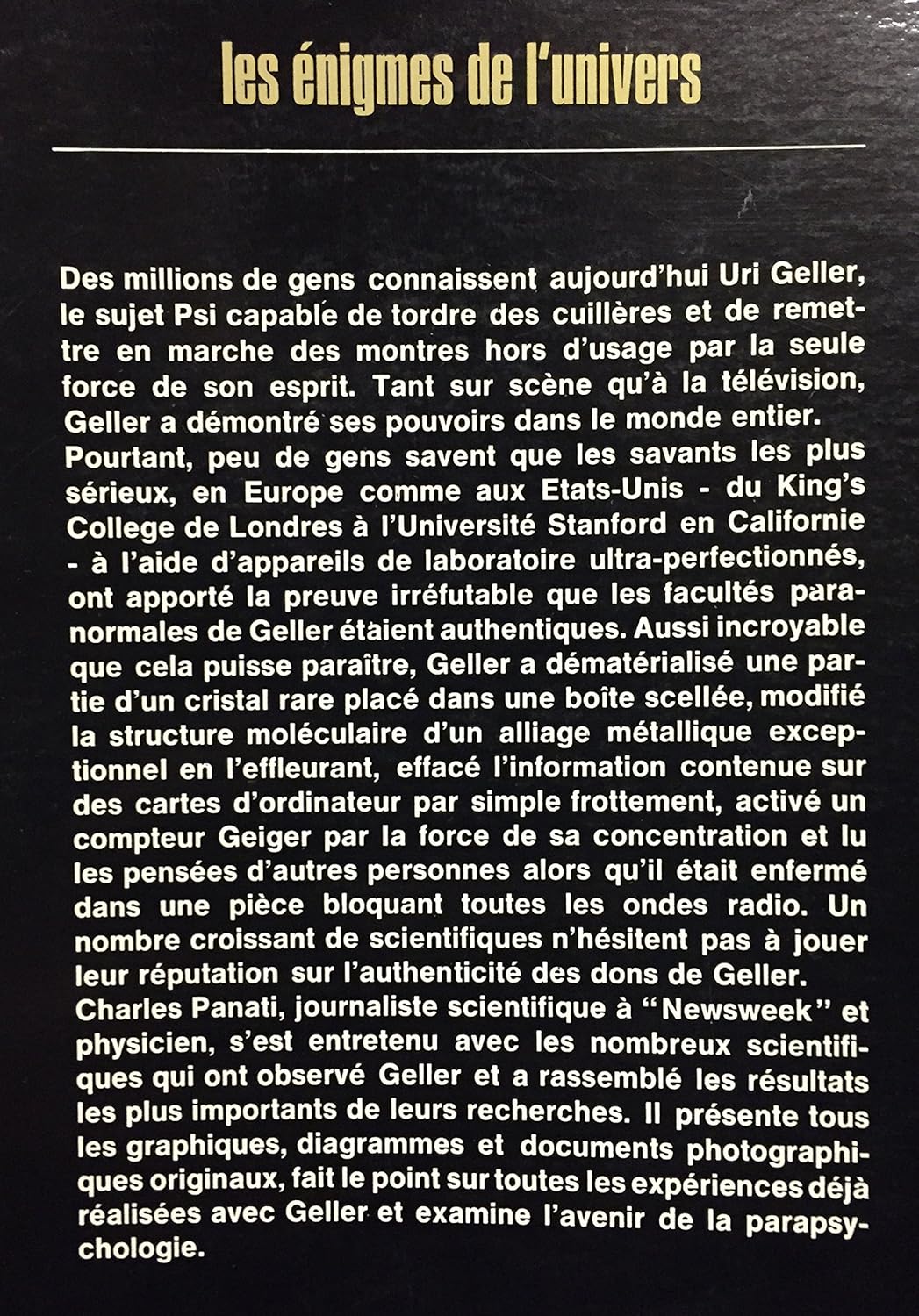 Les énigmes de l'Univers : Le phénomène Uri Geller à l'épreuve de la science (Charles Panati)
