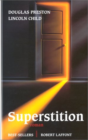 Superstition - Douglas Preston