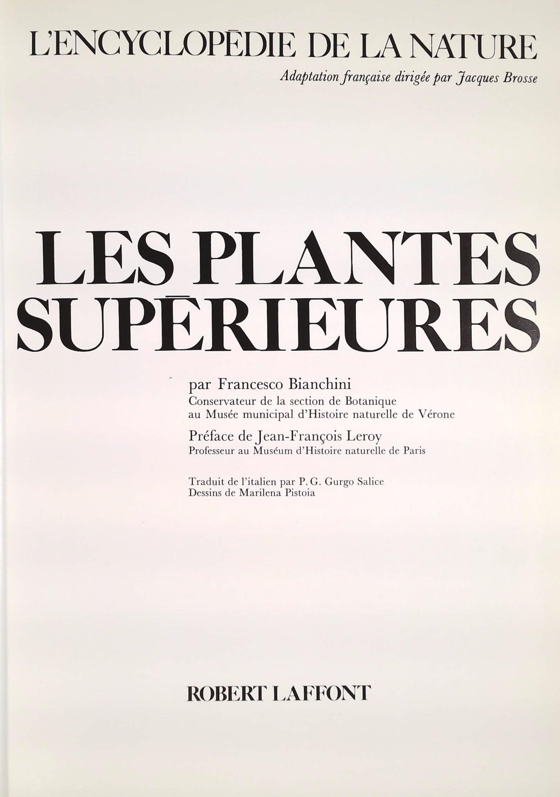 L'encyclopédie de la nature : Les plantes supérieures (Francesco Bianchini)