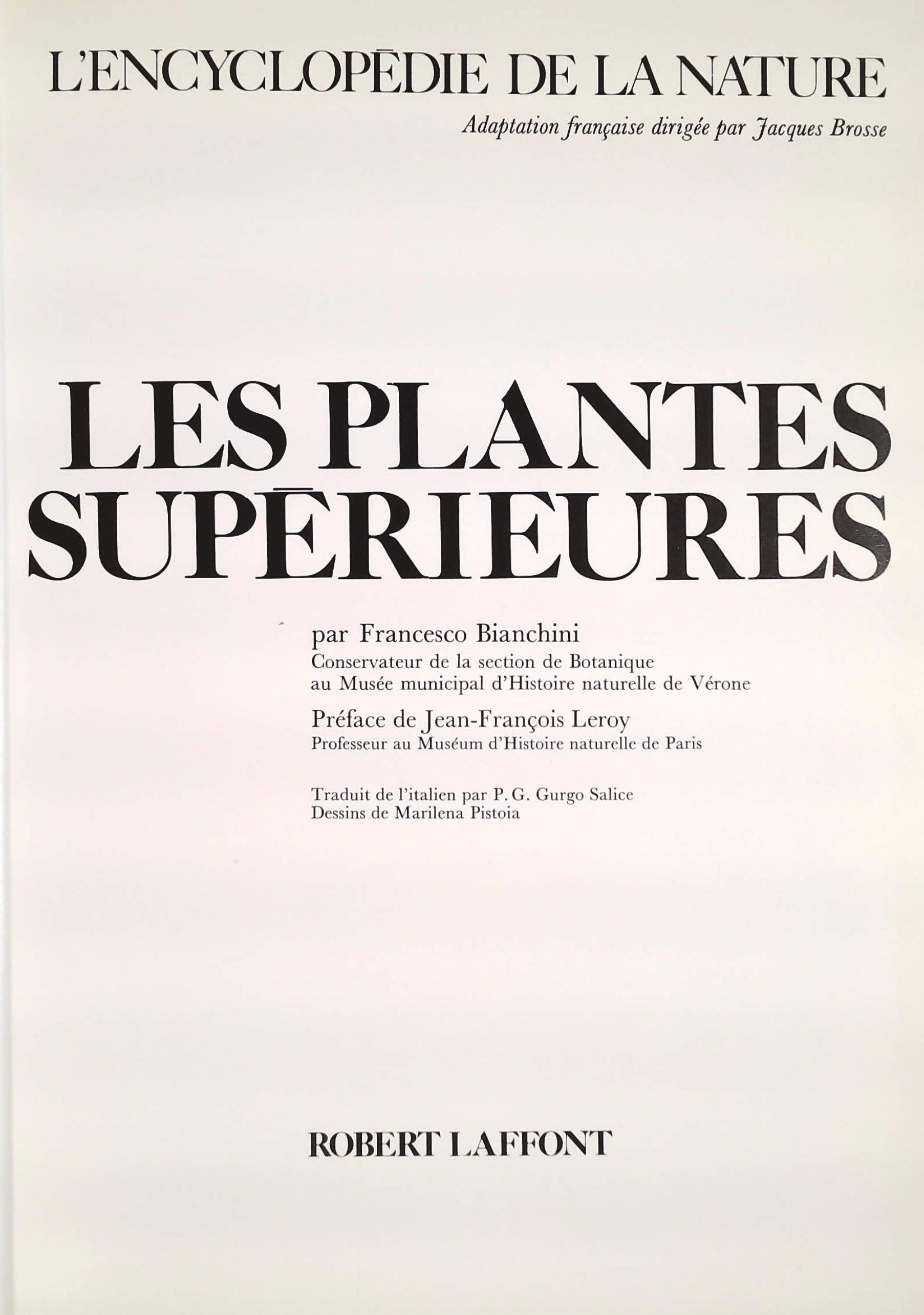 L'encyclopédie de la nature : Les plantes supérieures (Francesco Bianchini)