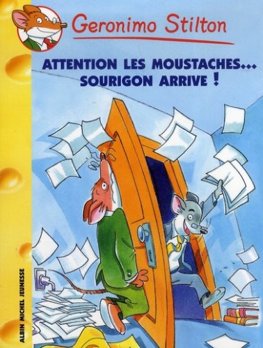 Geronimo Stilton # 36 : Attention les moustaches... Sourigon arrive ! - Geronimo Stilton