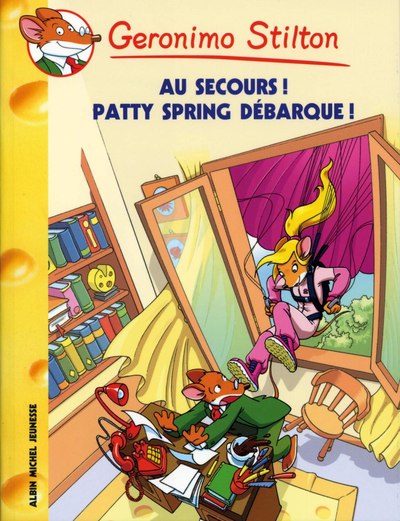 Geronimo Stilton # 37 : Au secours! Patty Spring débarque! - Geronimo Stilton