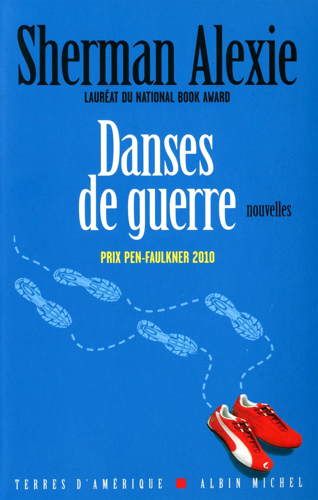 Livre ISBN 2226220577 Terres d'Amérique : Danses de guerre (Sherman Alexie)