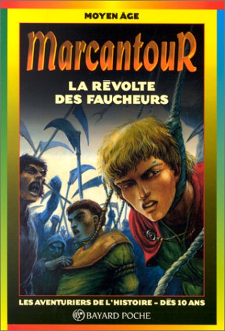 Livre ISBN 222774605X Les aventuriers de l'histoire : La révolte des faucheurs