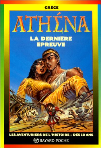 Livre ISBN 2227749059 Les aventuriers de l'histoire : La dernière épreuve