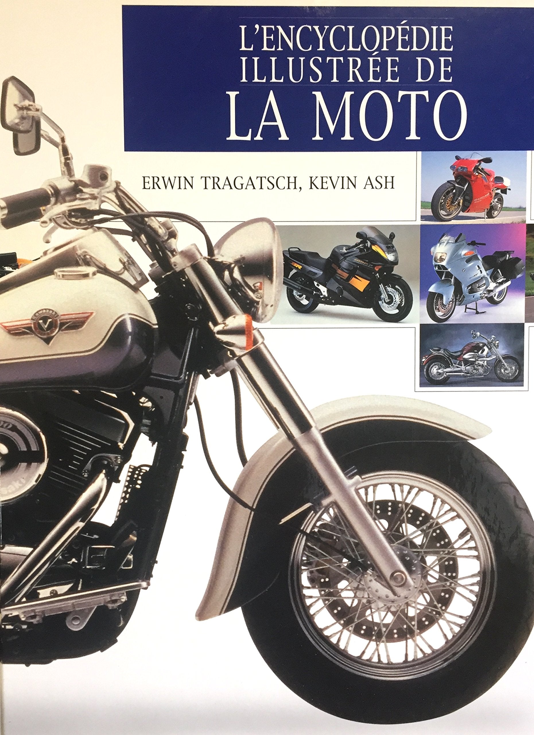 Livre ISBN 2237005451 L'encyclopédie illustrée de la moto