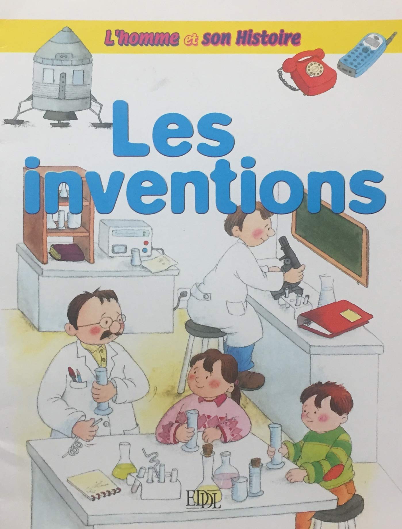 Livre ISBN 2237005850 L'homme et son histoire : Les inventions (Alain Durant)