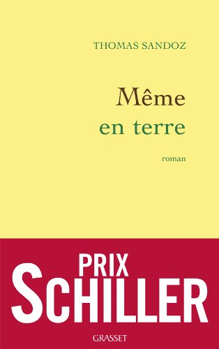 Livre ISBN 2246798205 Même en terre (Thomas Sandoz)