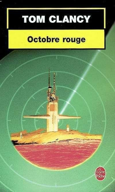Octobre rouge - Tom Clancy