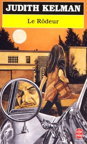 Livre ISBN 2253076783 Le rôdeur (Judith Kelman)