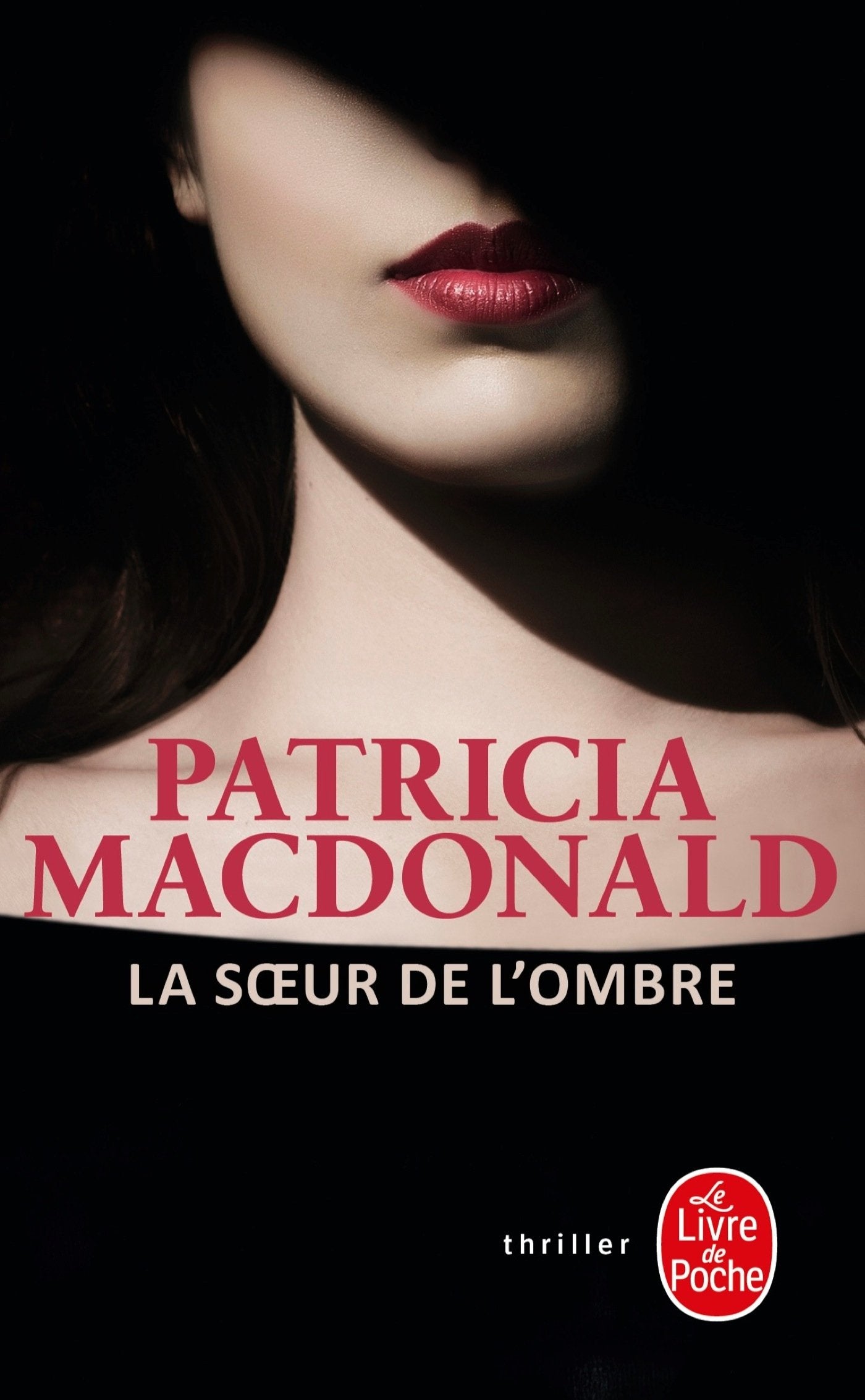 Livre ISBN 2253092940 La soeur de l'ombre (Patricia MacDonald)