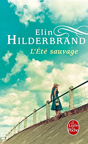 Livre ISBN 2253164445 L'été sauvage (Elin Hilderbrand)