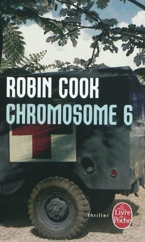 Livre ISBN 2253172324 Chromosome 6 (Robin Cook)