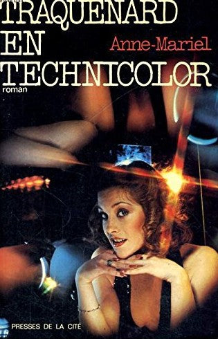 Livre ISBN 225800604X Traquenard en technicolor (Anne-Mariel)