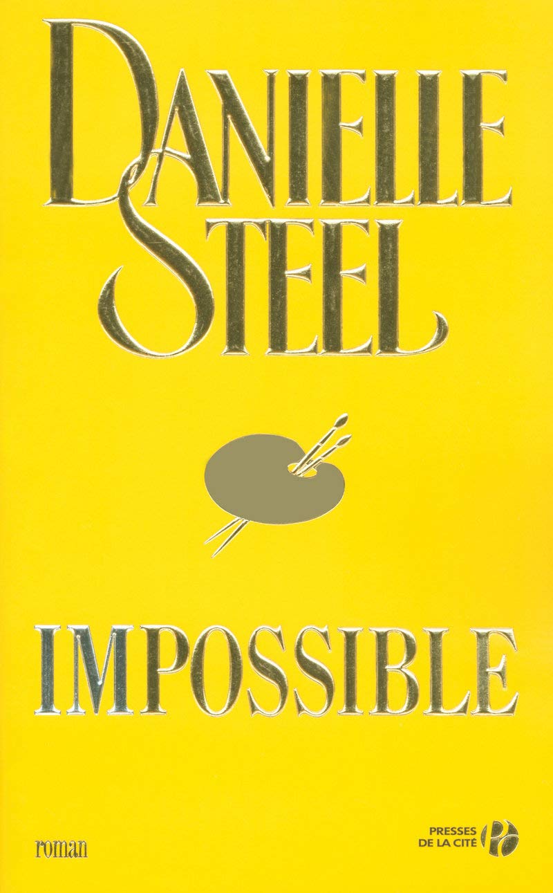 Livre ISBN 2258068754 Impossible (Danielle Steel)