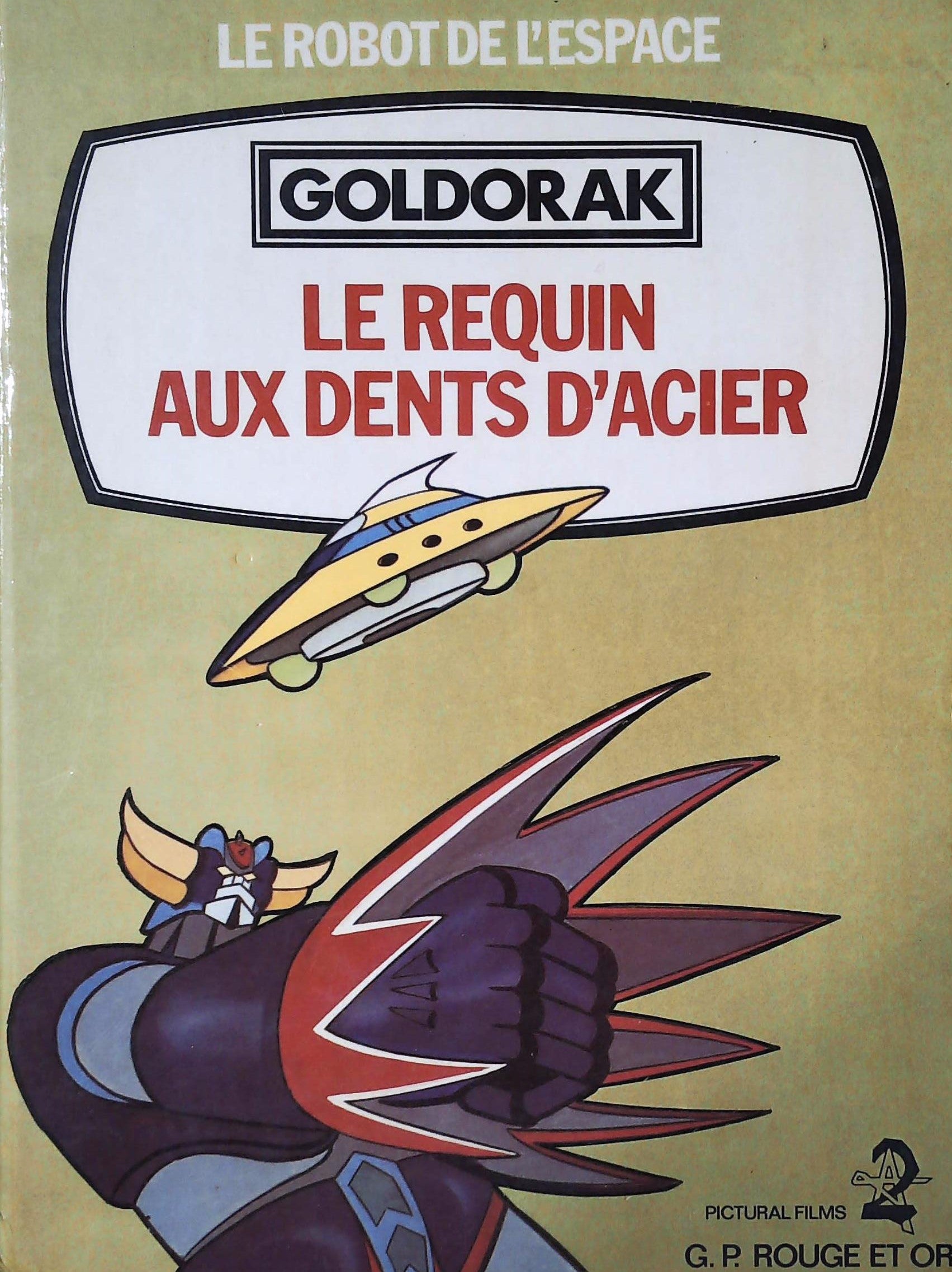 Livre ISBN 2261005830 Le robot de l'espace : Le requin aux dents d'acier