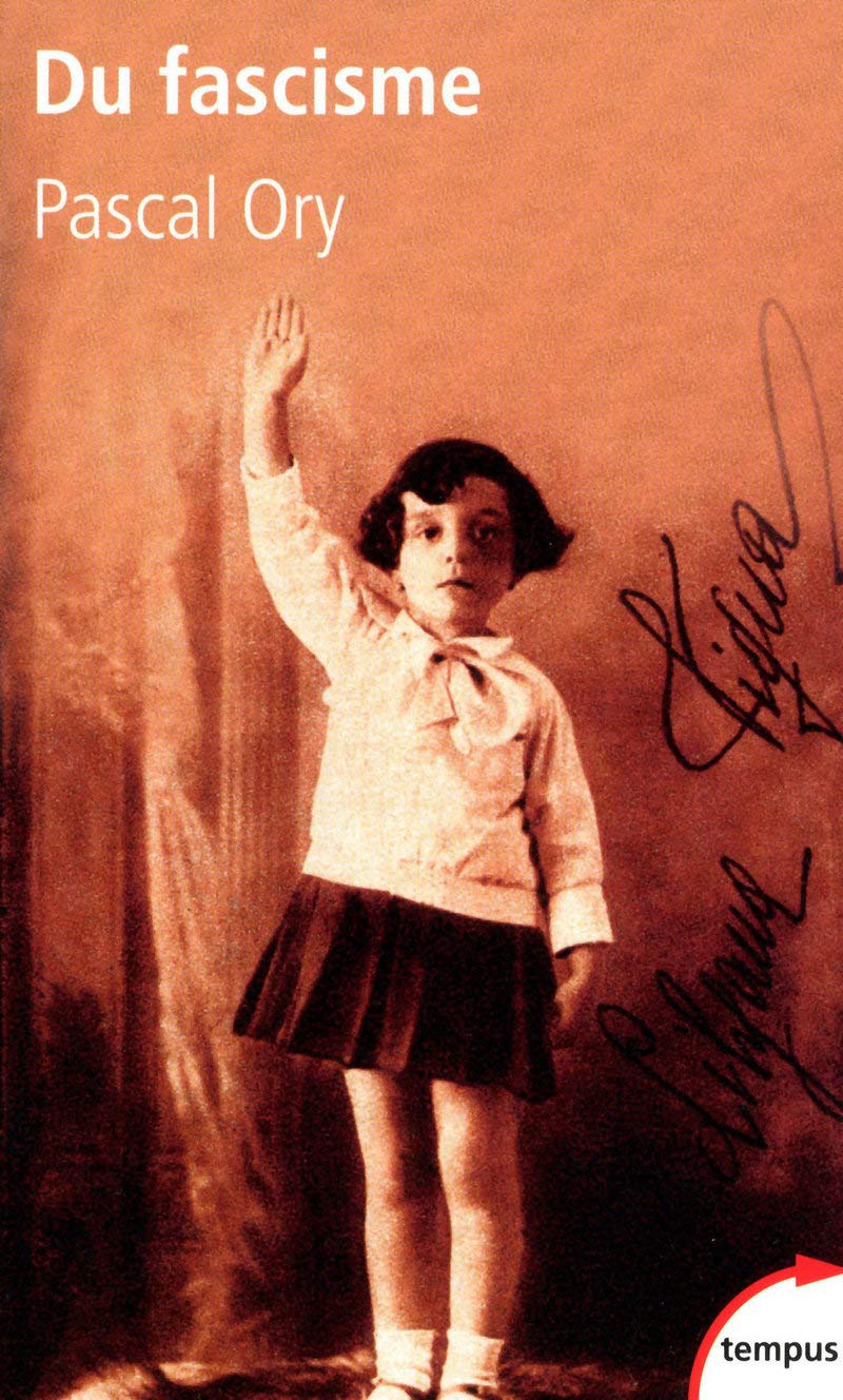Livre ISBN 2262034273 Du fascisme (Pascal Ory)