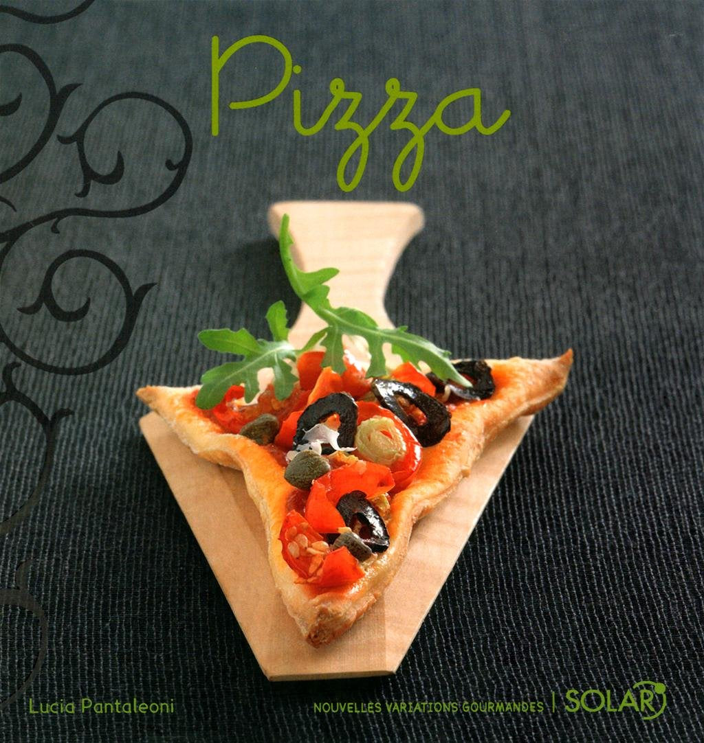 Livre ISBN 2263045708 Nouvelles variations gourmandes : Pizza (Lucia Pantaleoni)