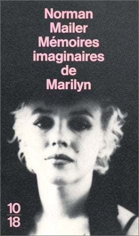 Livre ISBN 2264016434 Mémoires imaginaires de Marilyn (Norman Mailer)