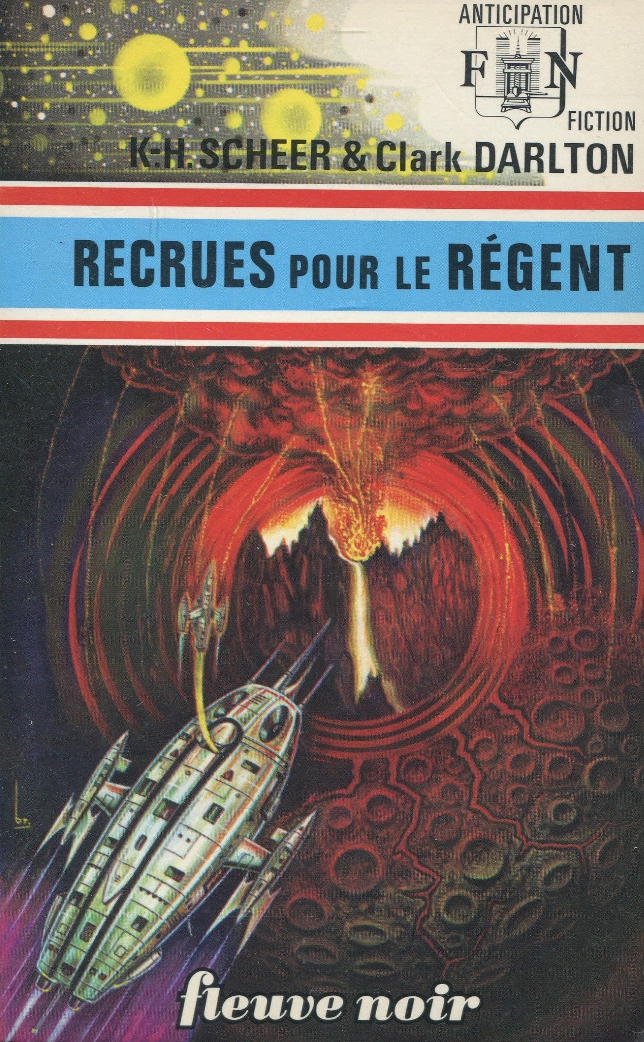 Livre ISBN 2265000388 Anticipation # 36 : Recrues pour le régent (K.-H. Scheer)
