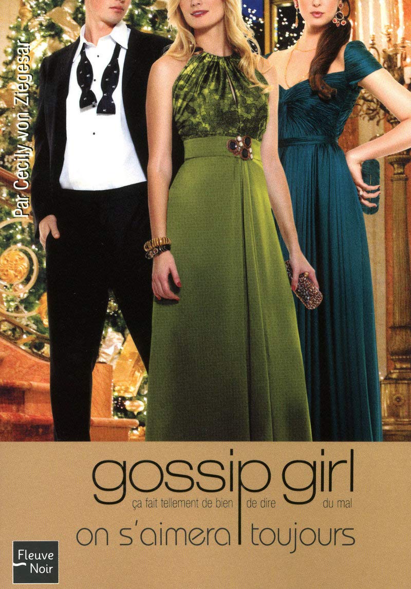 Livre ISBN 2265089524 Gossip girl # 16 : On s'aimera toujours (Cecily von Ziegesar)