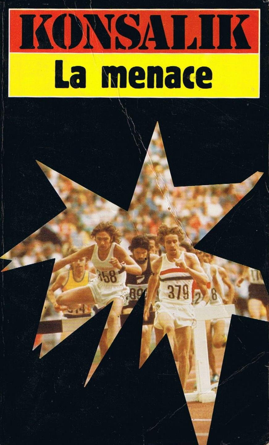 Livre ISBN 2266004468 La menace (Heinz G. Konsalik)