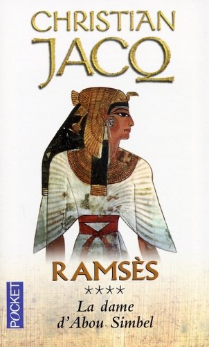 Livre ISBN 2266073389 Ramsès # 4 : La dame d'Abou Simbel (Christian Jacq)
