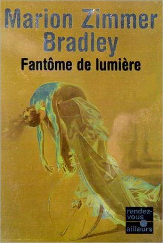 Livre ISBN 2266088807 Fantôme de lumière (Marion Zimmer Bradley)