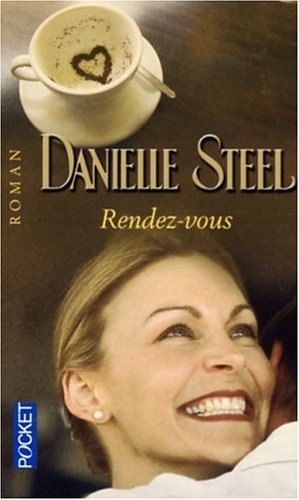 Livre ISBN 2266154362 Rendez-vous (Danielle Steel)
