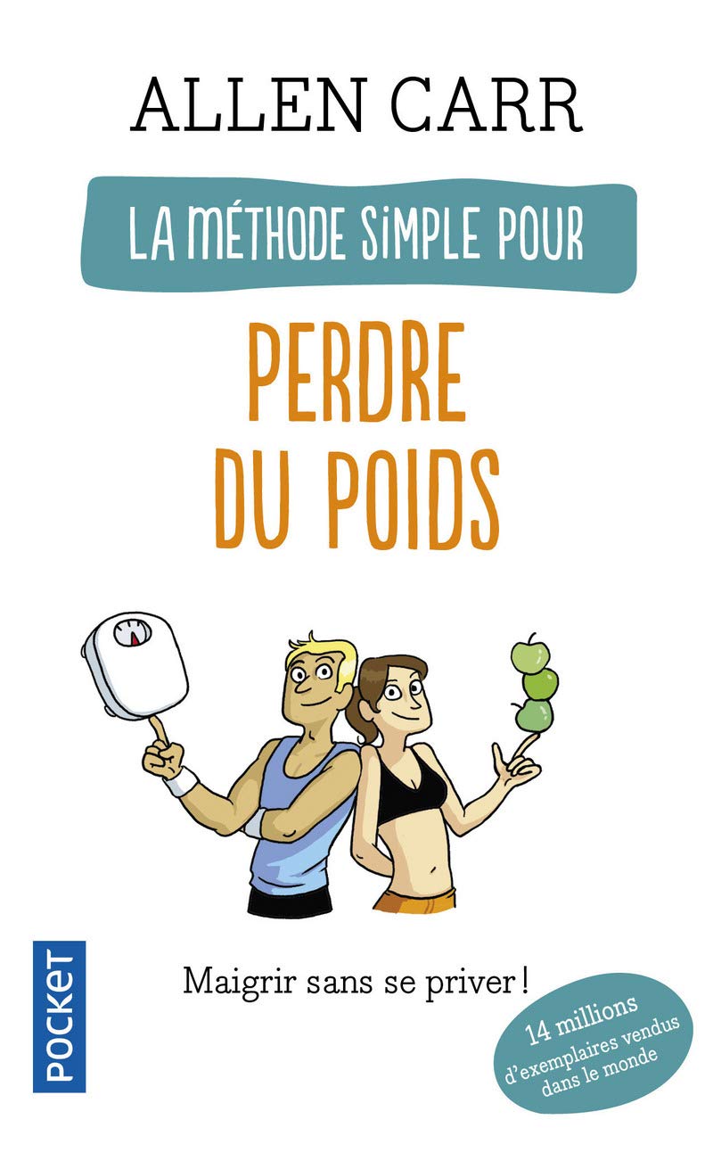 Livre ISBN 2266162837 La méthode simple pour perdre du poids (Allen Carr)