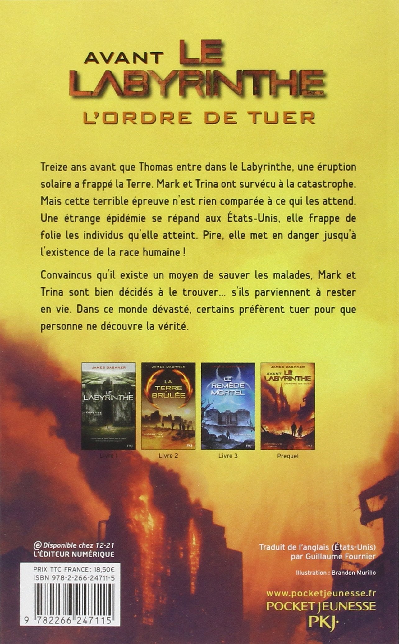 L'Épreuve - Préquel: Avant le Labyrinthe - L'ordre de tuer (James Dashner)