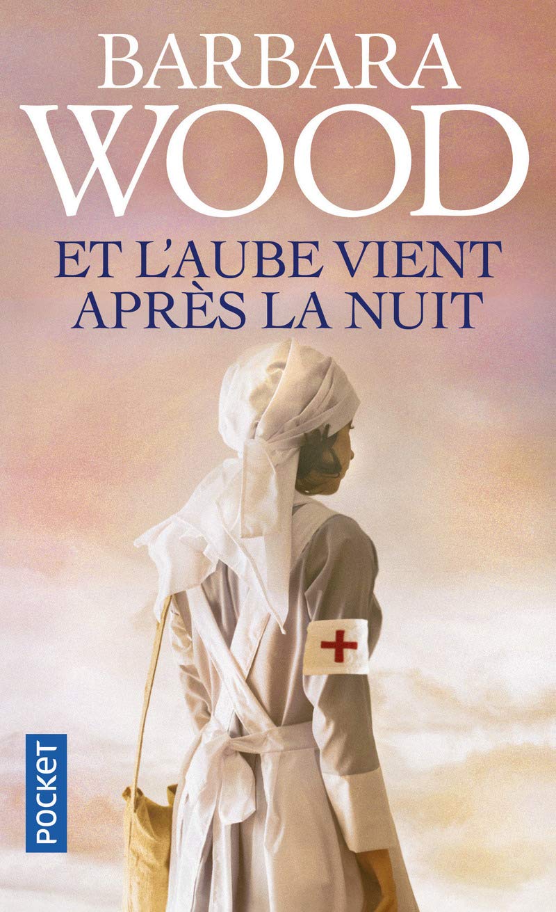 Et l'aube vient après la nuit - Barbara Wood