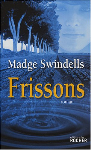 Livre ISBN 2268065790 Frissons (Madge Swindells)