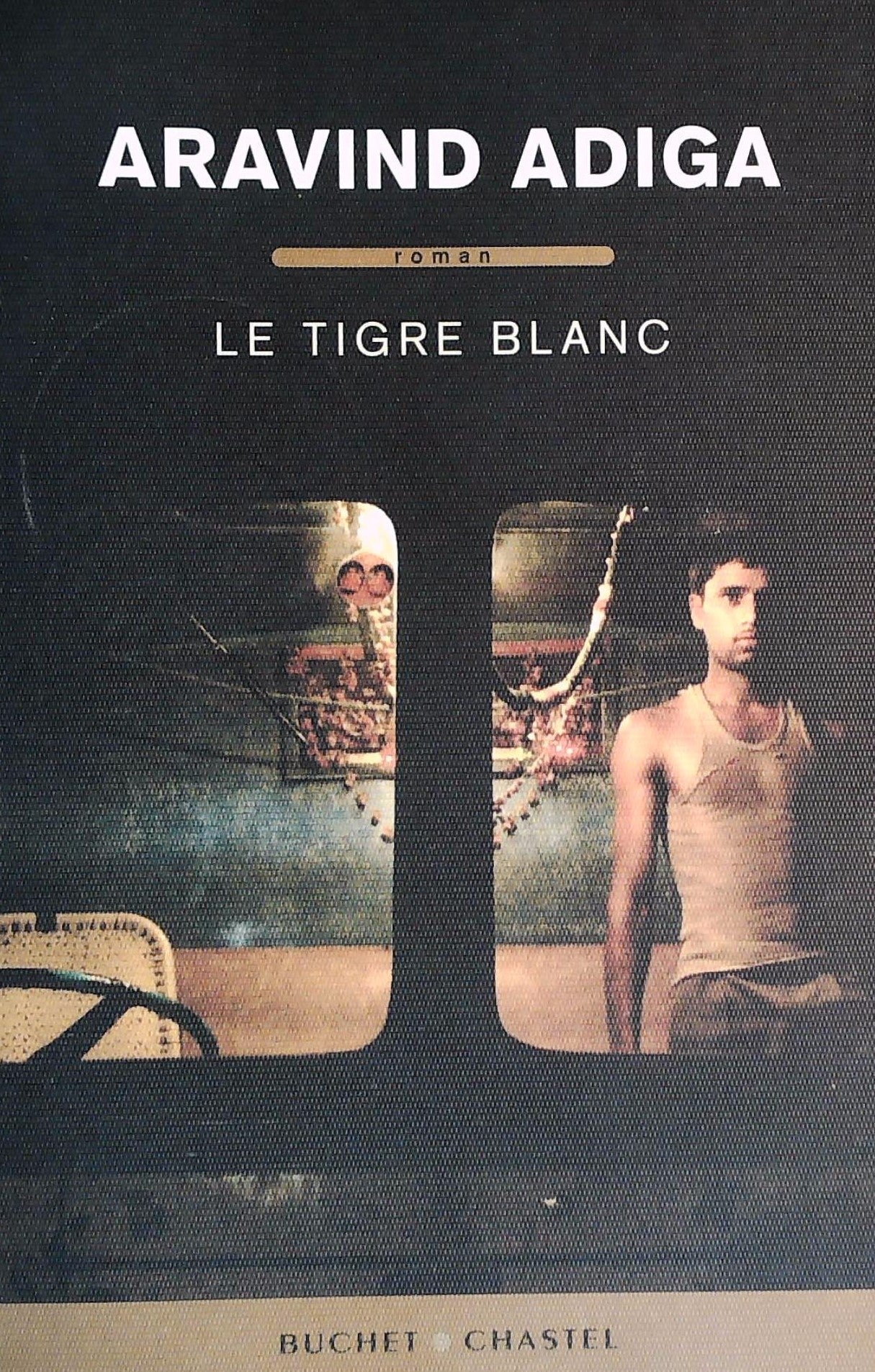 Livre ISBN 2283023327 Le tigre blanc (Aravind Adiga)